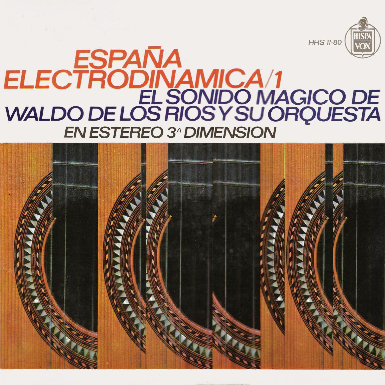 La Spagna Di Waldo De Los Rios - Waldo de los Ríos