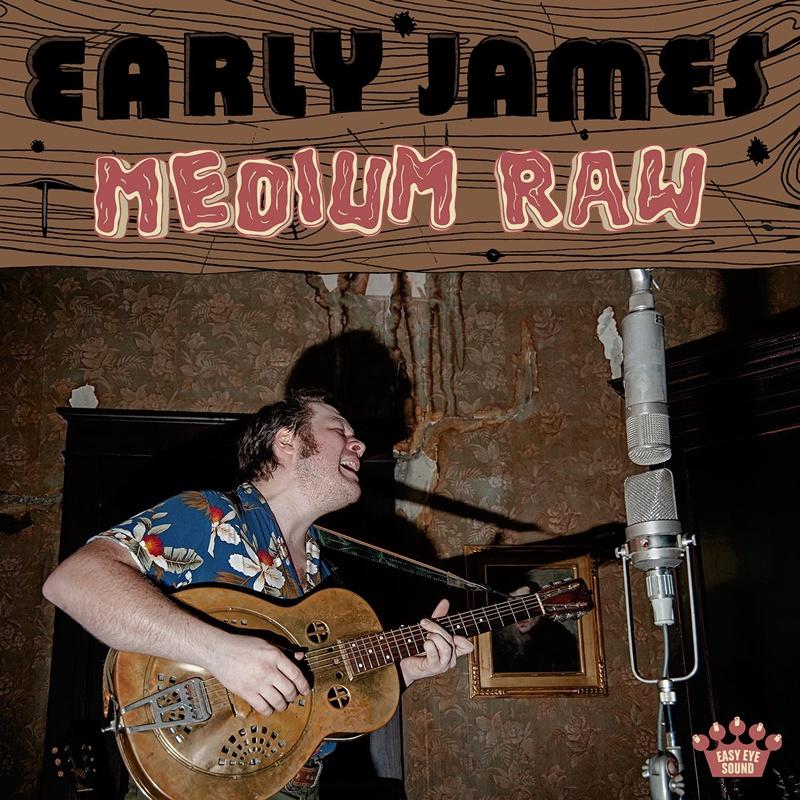 Medium Raw - Early James