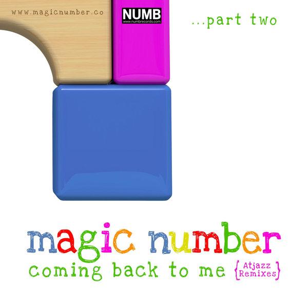 Coming Back to Me, Pt. 2 - Magic Number, Angela Armstrong, Atjazz