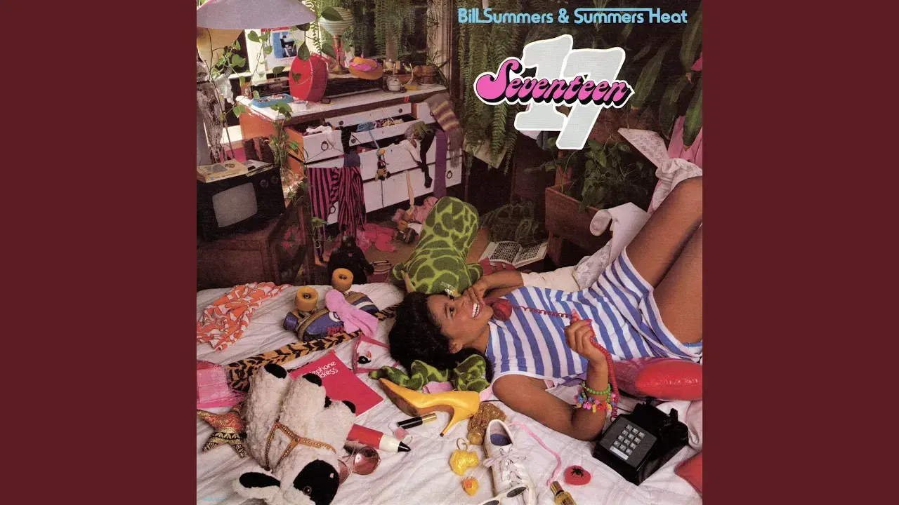 Seventeen - Bill Summers & Summers Heat