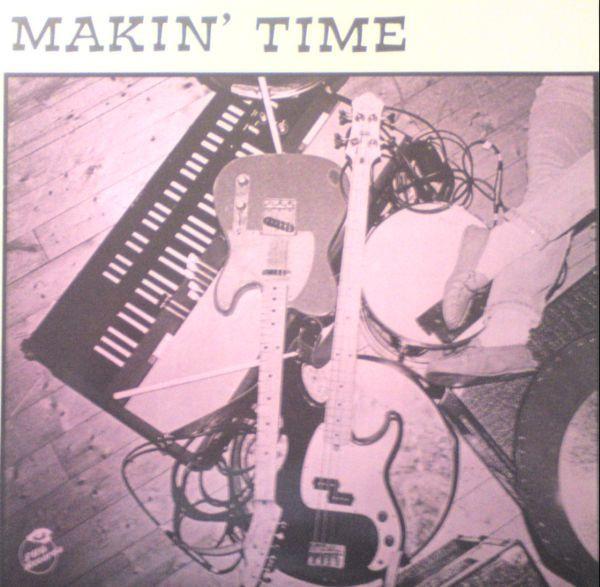 Two Down - Makin' Time