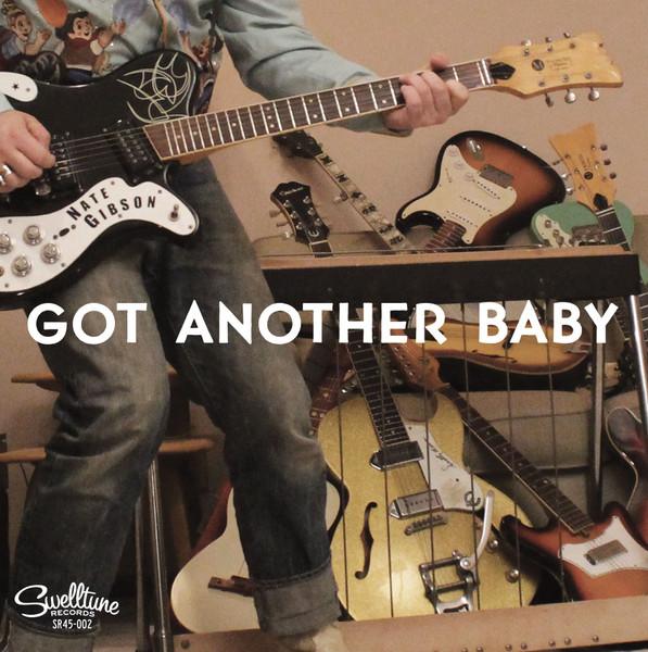 Got Another Baby - Nate Gibson