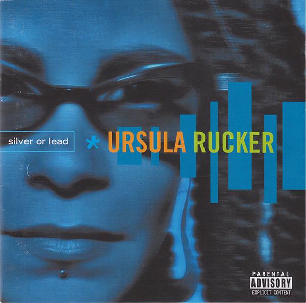 Silver or Lead - Ursula Rucker