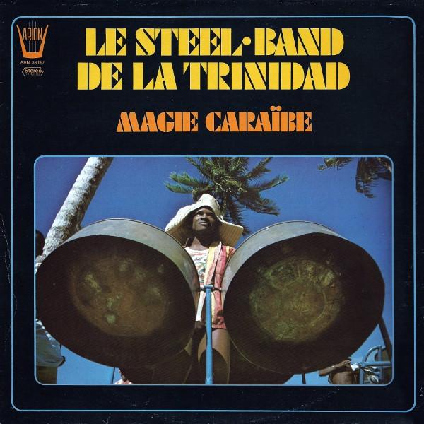 IF Music Presents: You Need This World Jazz Grooves Compiled by Jean​-​Claude & Victor Kiswel - Steel-Band de la Trinidad