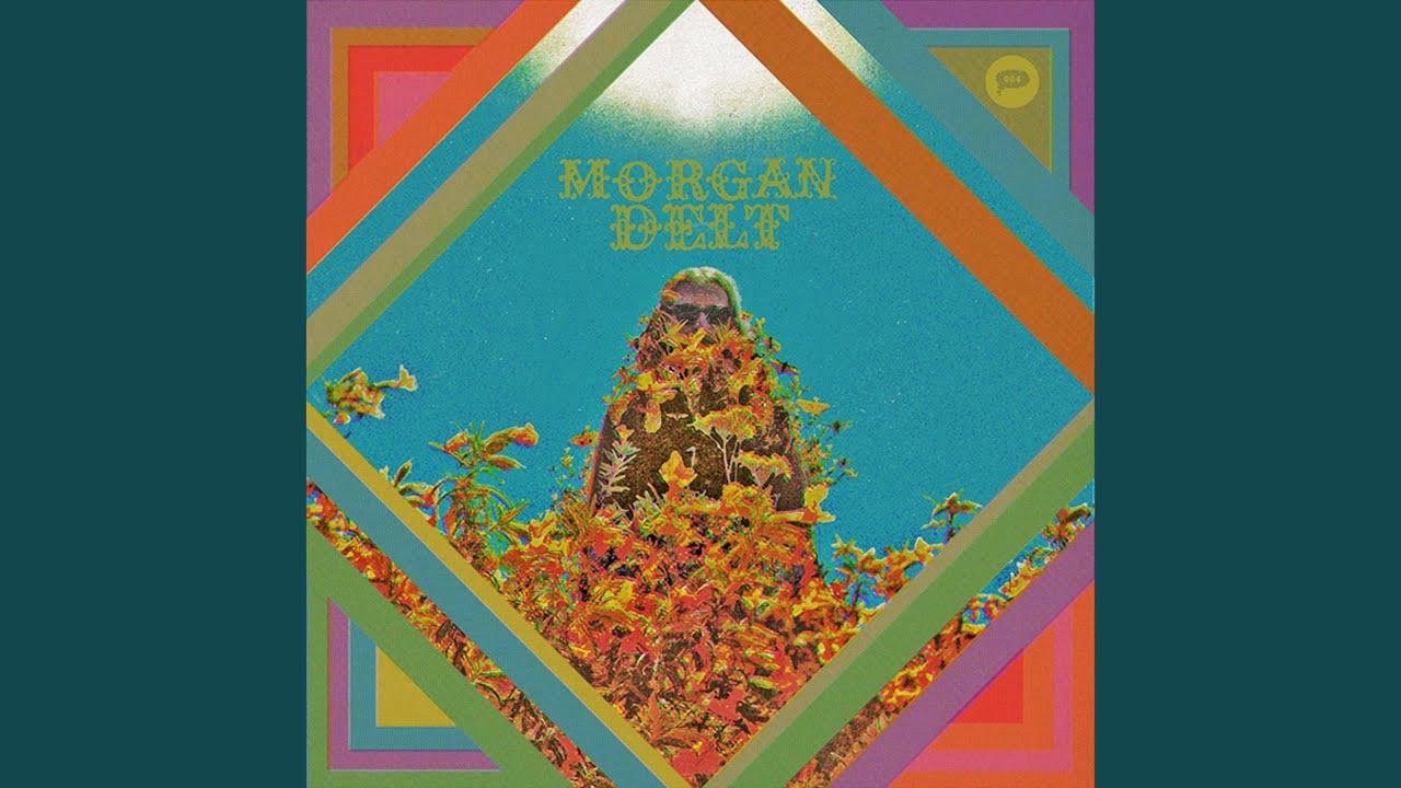 Morgan Delt - Morgan Delt