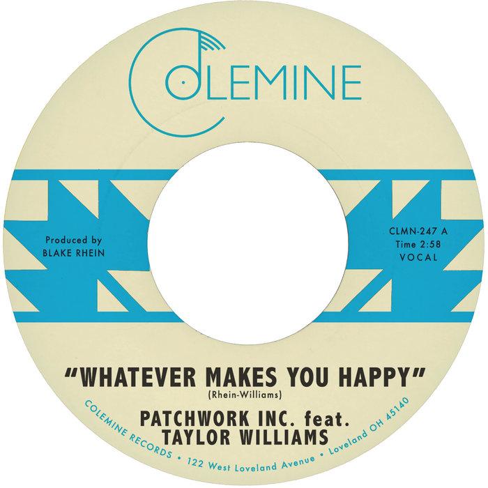 Whatever Makes You Happy / Last Forever - Patchwork Inc.