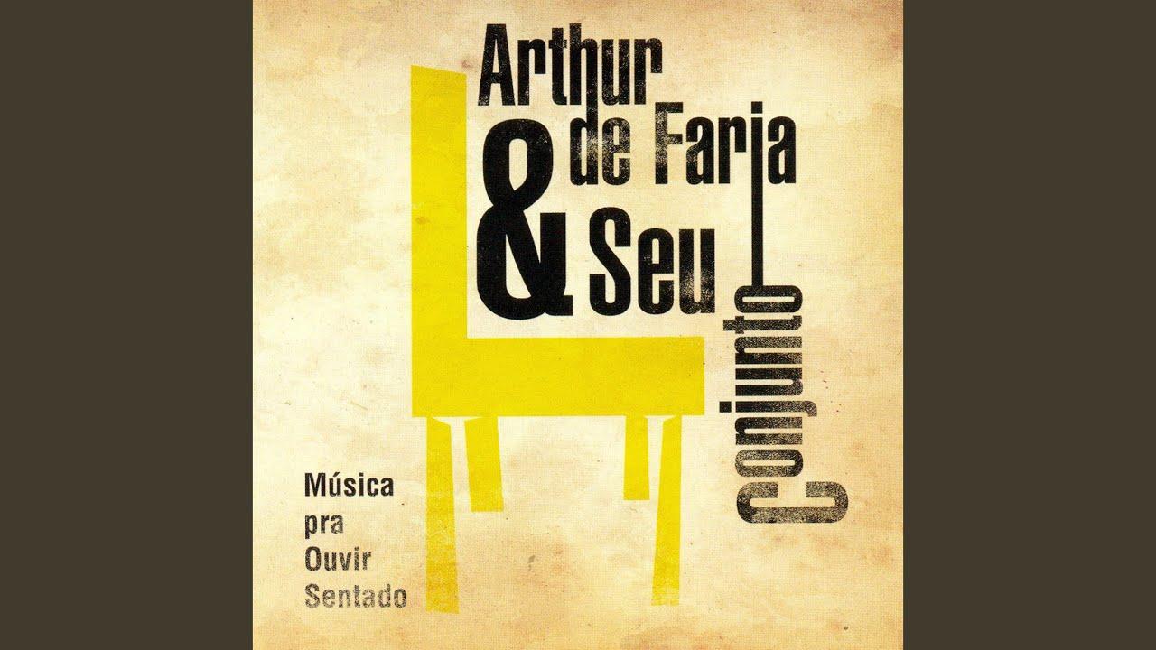 Meu Conjunto Tem Concerto - Arthur de Faria & seu conjunto