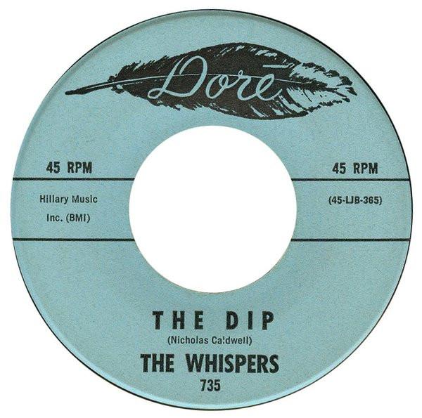 The Dip / Weirdo - The Whispers