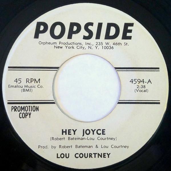 Hey Joyce / I'm Mad About You - Lou Courtney