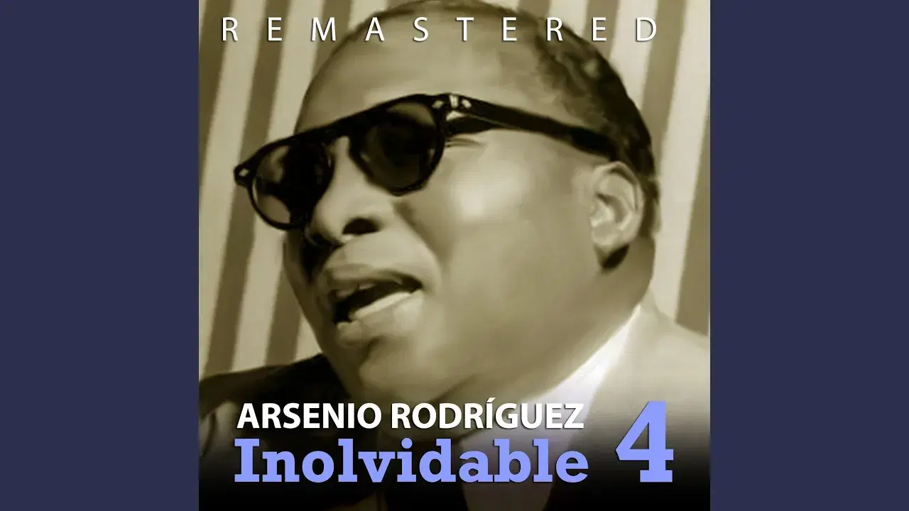 Y Su Conjunto - Arsenio Rodríguez