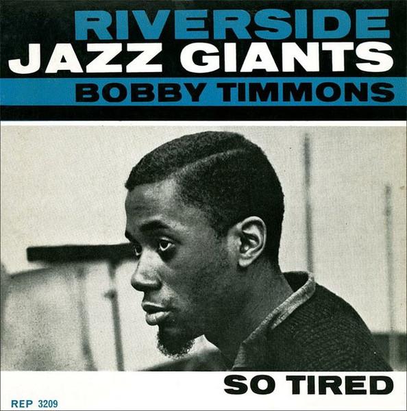  - Bobby Timmons