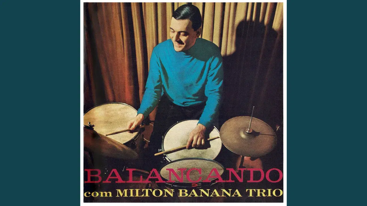 Balançando Com Milton Banana Trio - Milton Banana