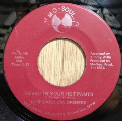 Fever In Your Hot Pants - Suspicious Can Openers