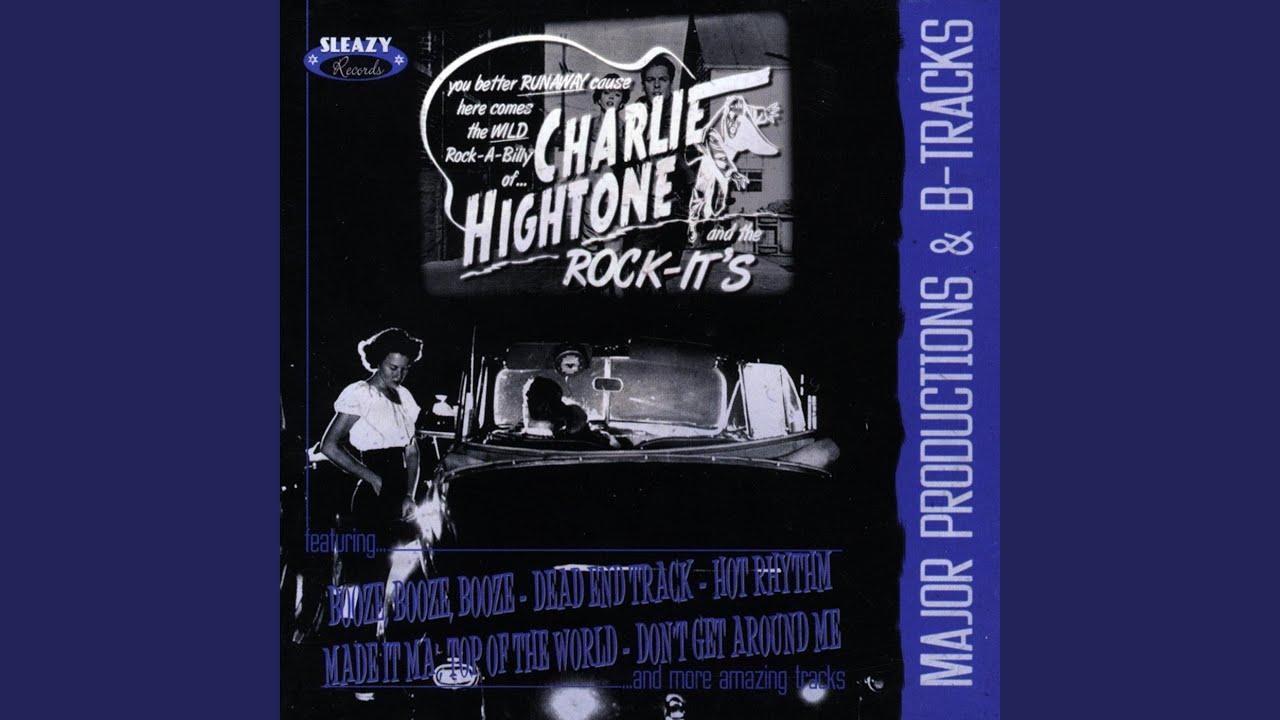Major Productions & B-Tracks - Charlie Hightone And The Rock It's