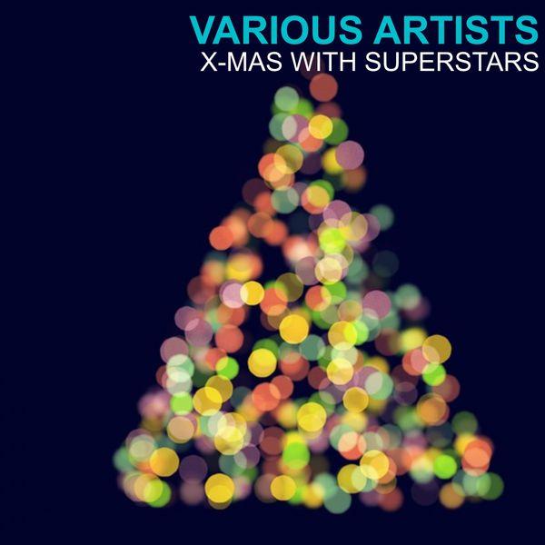 X-Mas with Superstars (Eartha Kitt, Bing Crosby, Mario Lanza, Marilyn Monroe, Sarah Vaughan, Judy Garland, George Frey, Frank Sinatra, The Andrews Sisters, Nat King Cole, Dave King, Ella Fitzgerald) - Vaughn Monroe