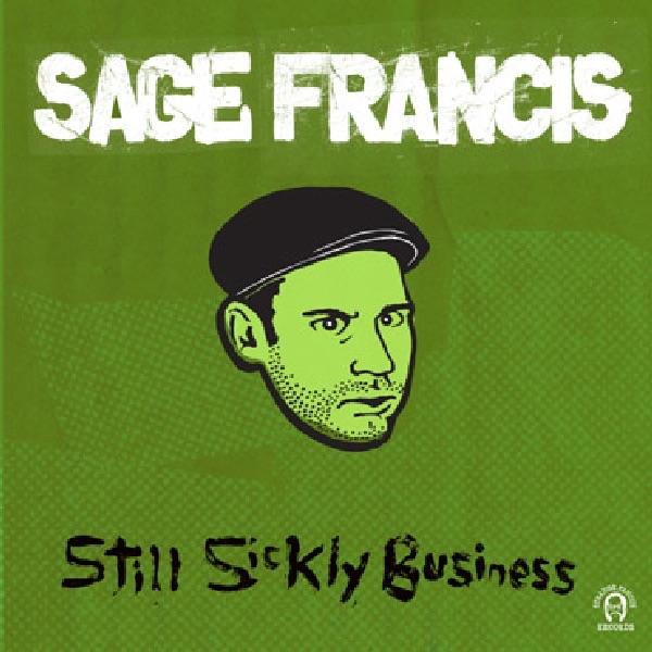  - Sage Francis
