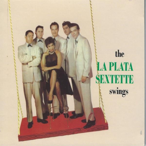 The La Plata Sextette Swings At The Raleigh Hotel - La Plata Sextette
