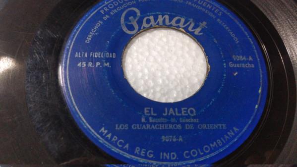 El Jaleo / Patria Querida - Los Guaracheros de Oriente