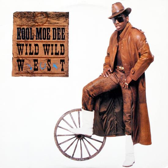 Wild, Wild West - Kool Moe Dee
