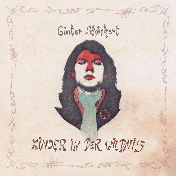 Deutsche Elektronische Musik 4 - Experimental German Rock and Electronic Music 1971-83 - Günter Schickert