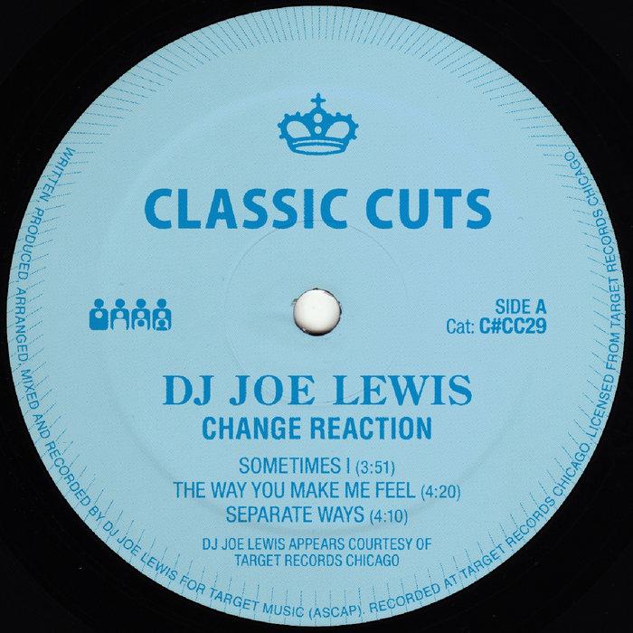Change Reaction - DJ Joe Lewis