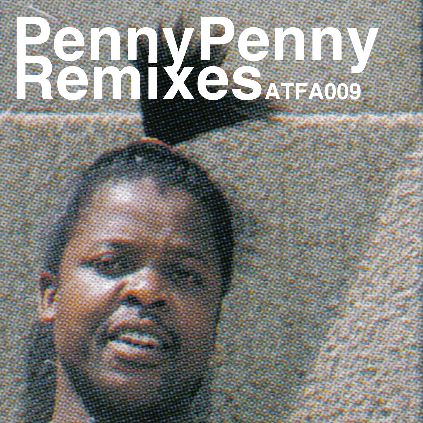 Penny Penny Remixes - Penny Penny