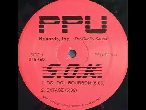Doudou Bourbon EP - S.O.K. (Spaced Out Krew)