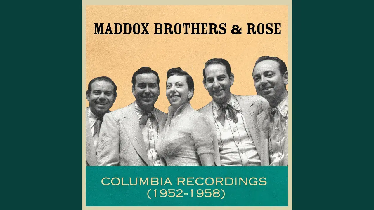Columbia Recordings (1952-1958) - The Maddox Brothers & Rose