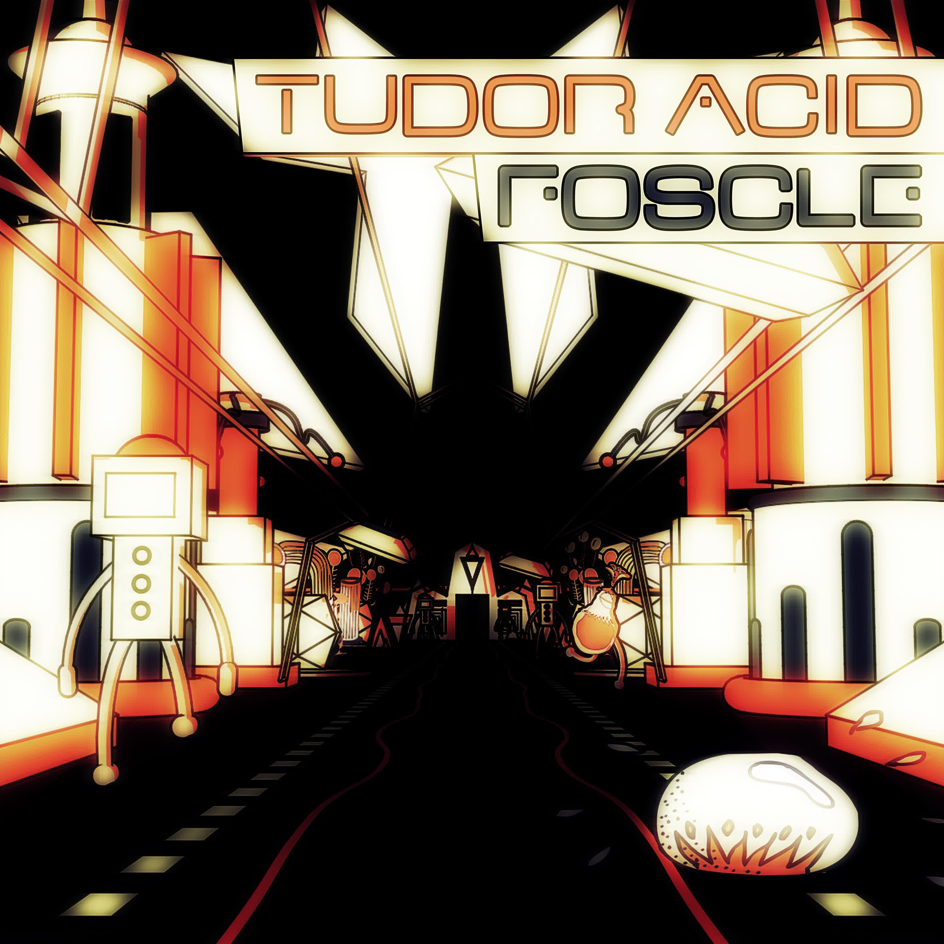 Foscle - Tudor Acid