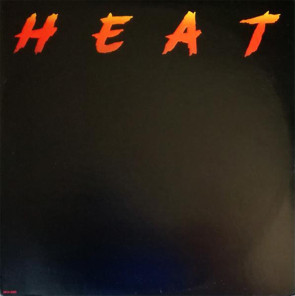  - Heat