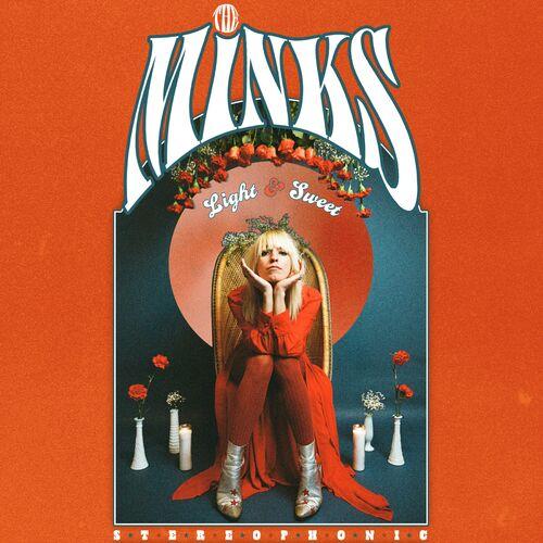 Light & Sweet - The Minks