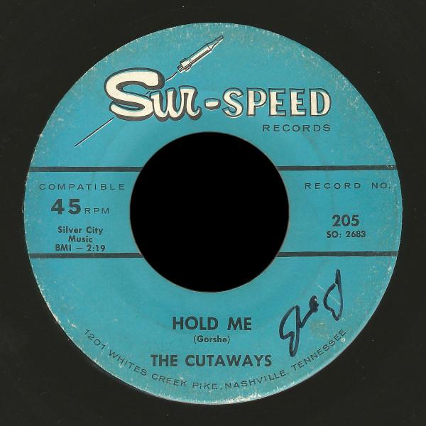 Hold Me / I'll Never Fall In Love Again - The Cutaways