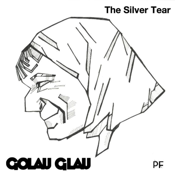 The Silver Tear - Golau Glau