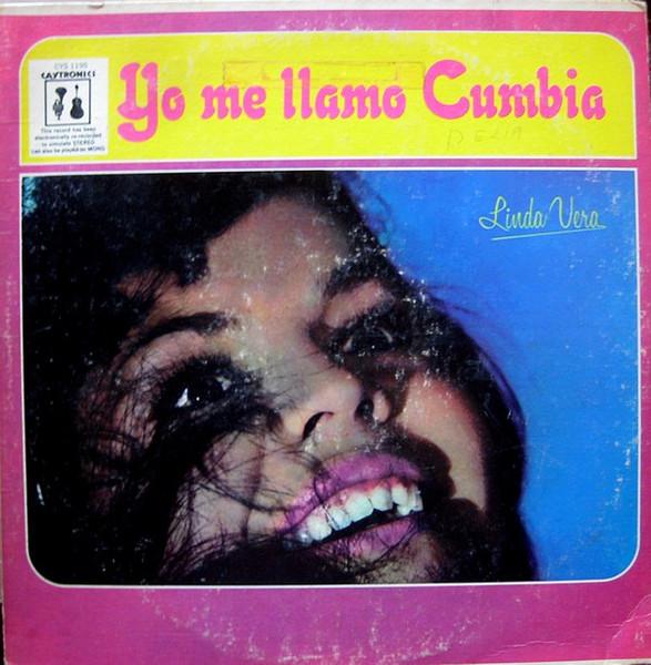Yo Me Llamo Cumbia - Linda Vera