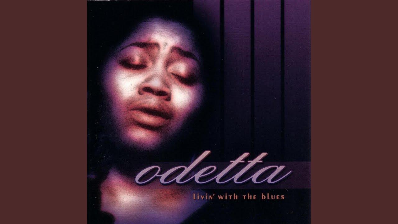 Livin' With the Blues - Odetta