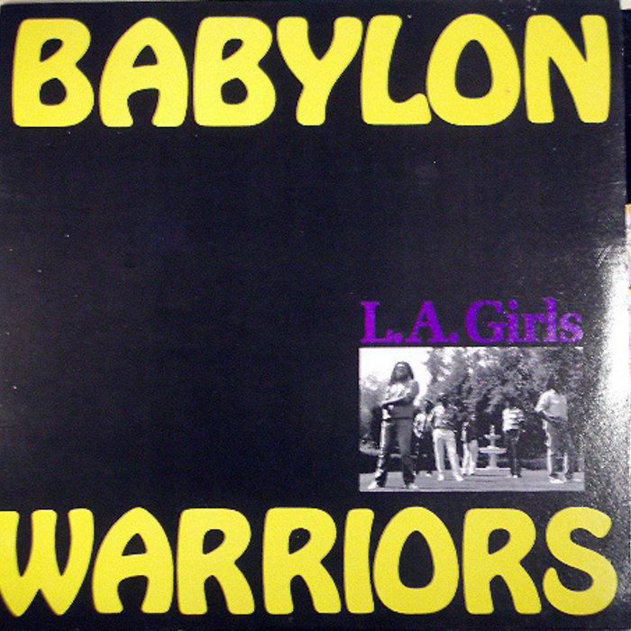 "L.A. Girls" Babylon Warriors - Belize Music World