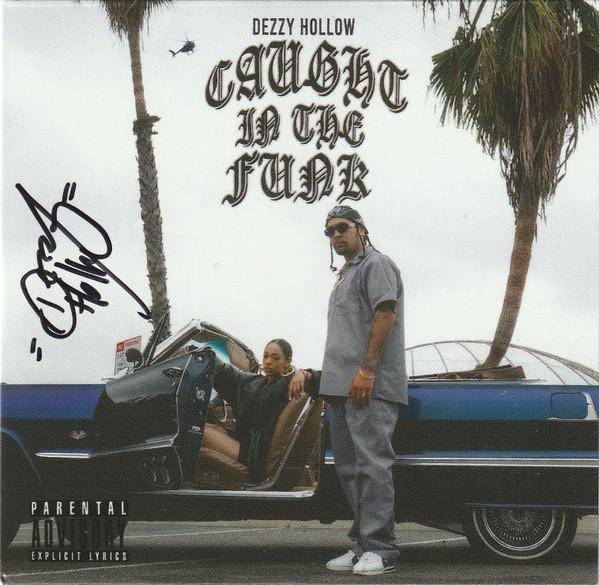 Caught In the Funk - Dezzy Hollow
