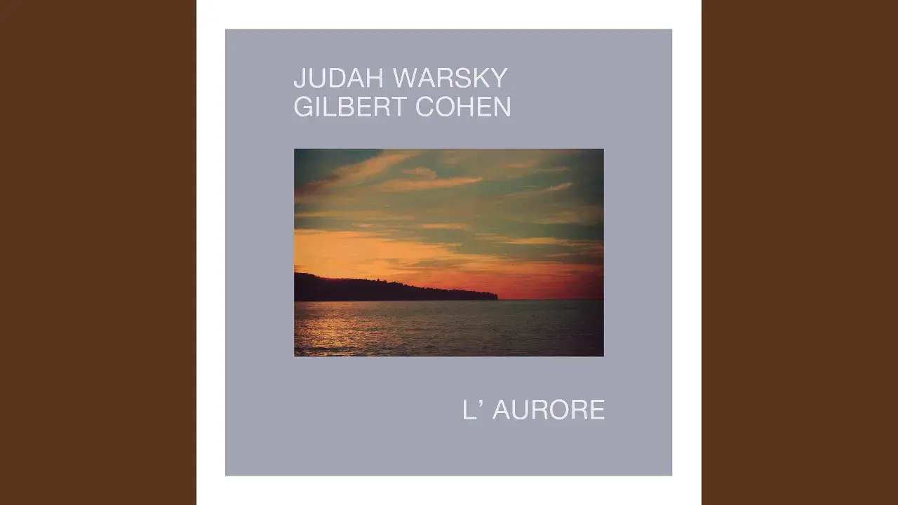 L'Aurore - Judah Warsky, Gilbert Cohen