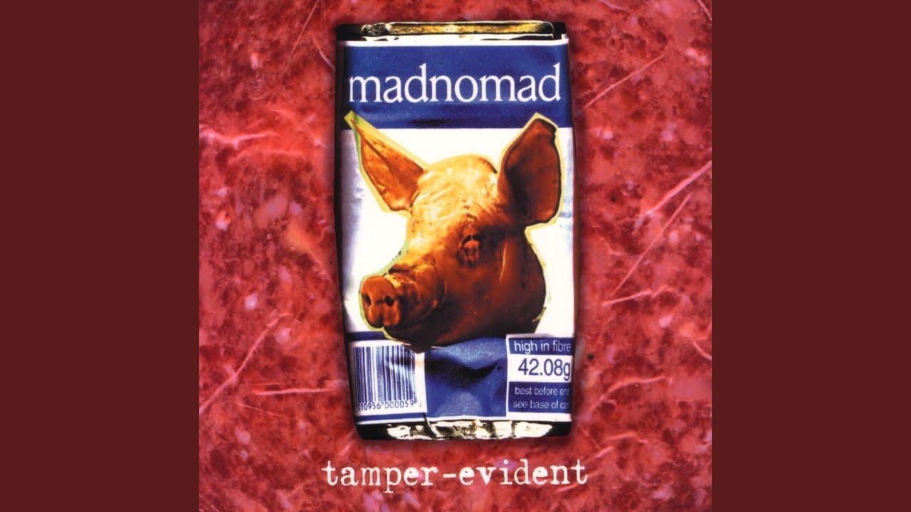 Tamper-evident - Madnomad