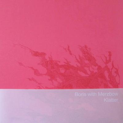 Klatter - Boris & Merzbow