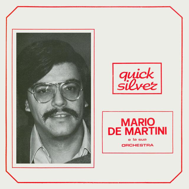 Quick Silver - Mario De Martini E La Sua Orchestra