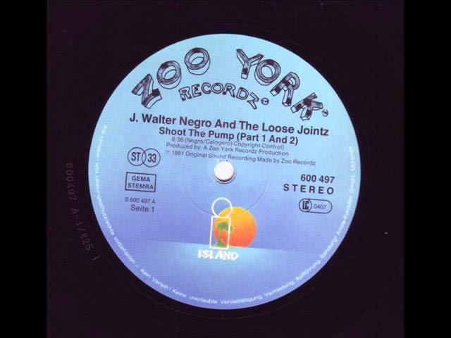  - J Walter Negro And The Loose Jointz