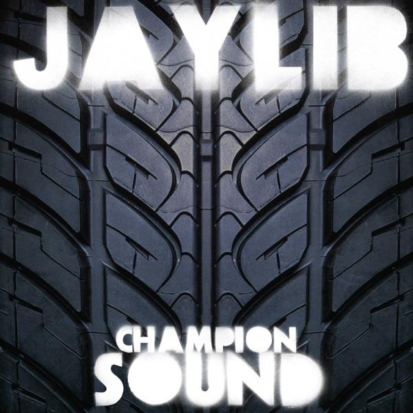 Champion Sound - Jaylib