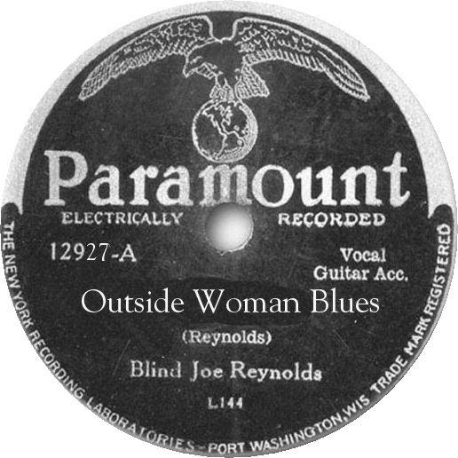 Outside Woman Blues / Nehi Blues - Blind Joe Reynolds