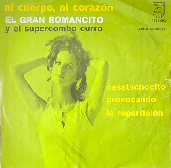 Ni Cuerpo Ni Corazón / Provocando - El gran romancito