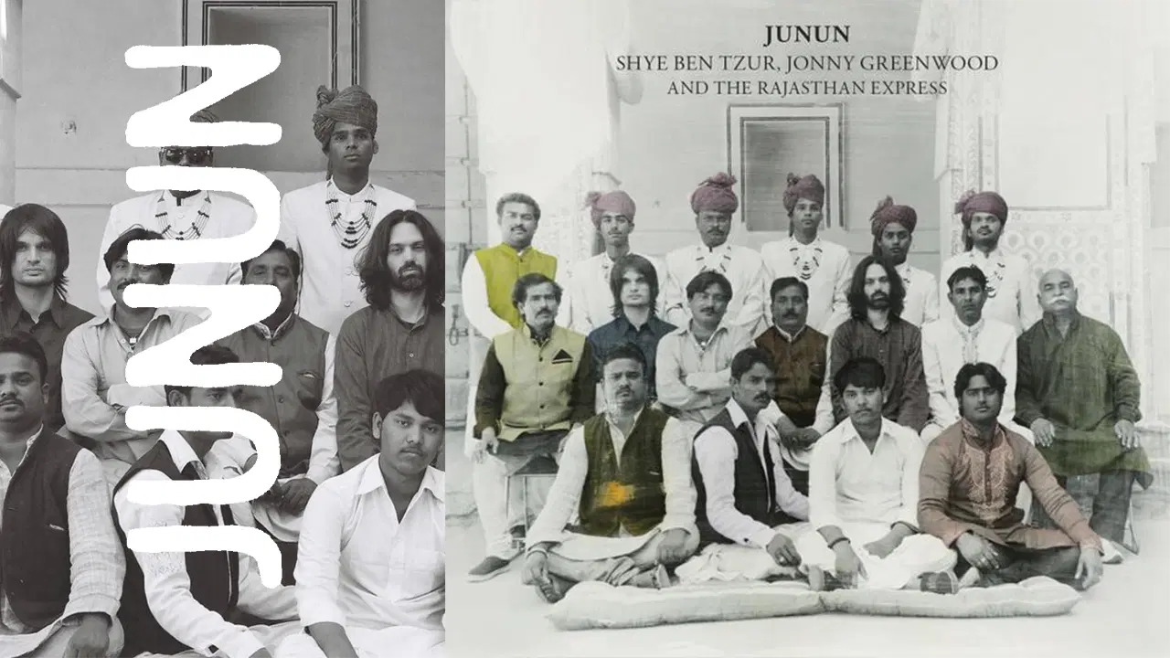 Junun - Shye Ben-Tzur, Jonny Greenwood & The Rajasthan Express