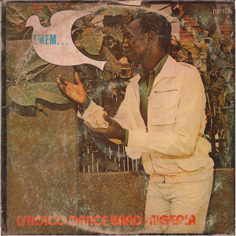 Emem... - Isadico Dance Band of Nigeria led by Isaiah Dickson