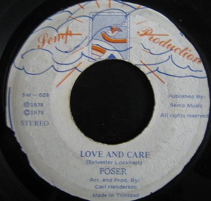 Ah Tell She / Love And Care - Poser