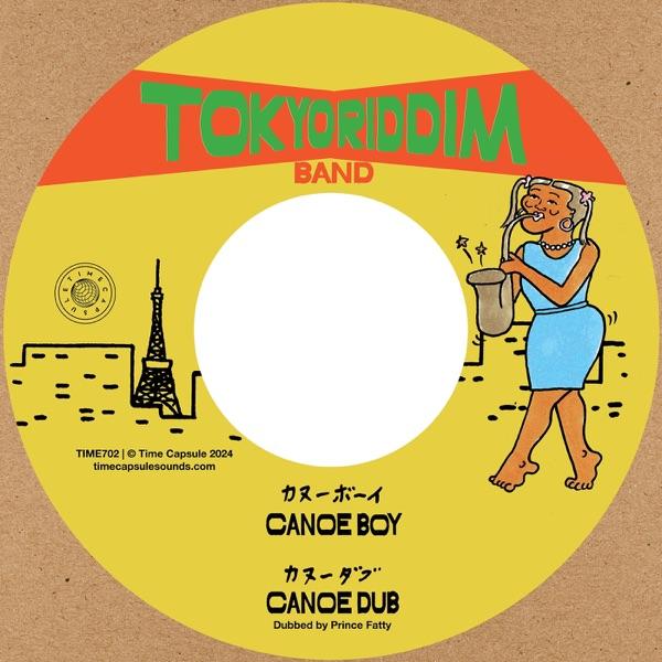 Canoe Boy / Canoe Dub - Tokyo Riddim Band