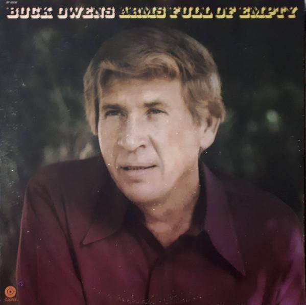 Arms Full Of Empty - Buck Owens